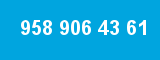 958 906 43 61